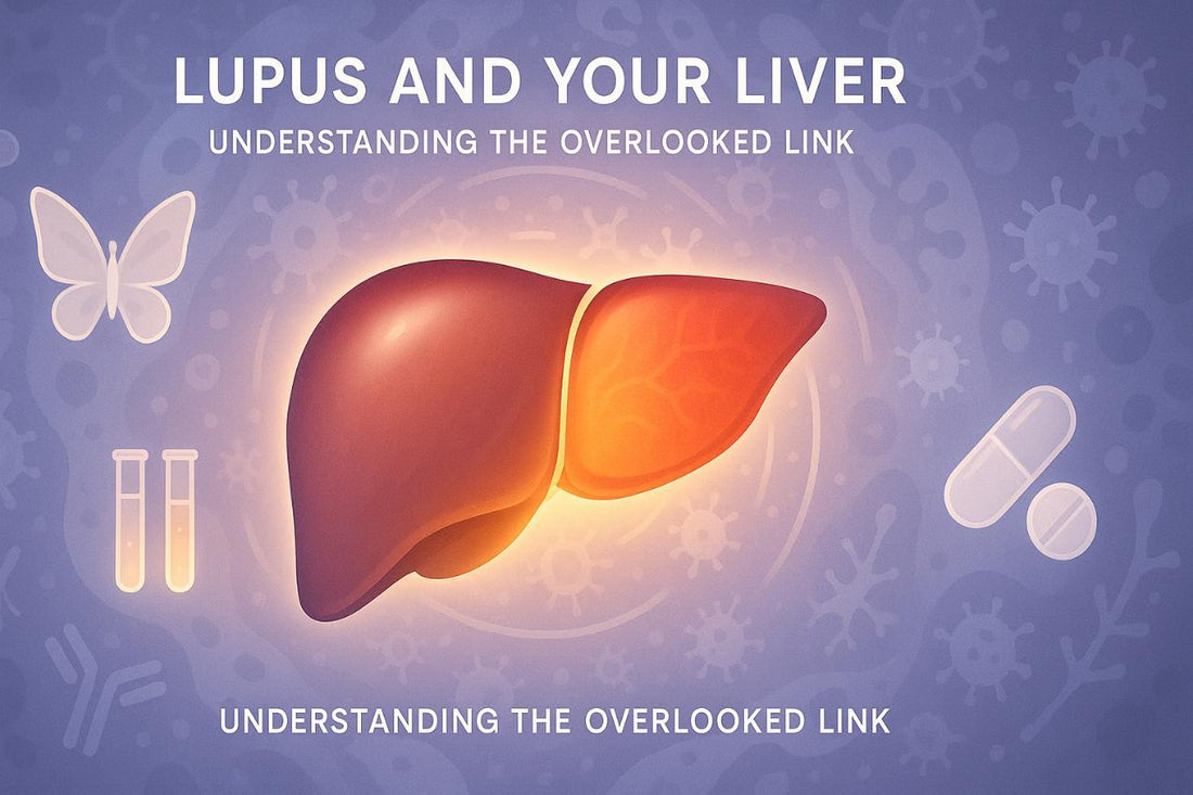 Does Lupus Affect the Liver? Making the Connection